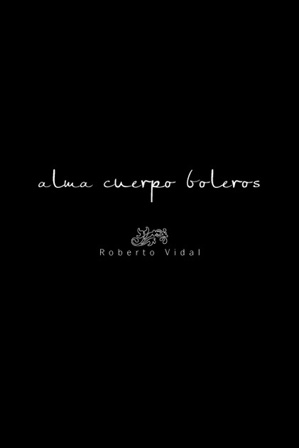 Alma Cuerpo Boleros