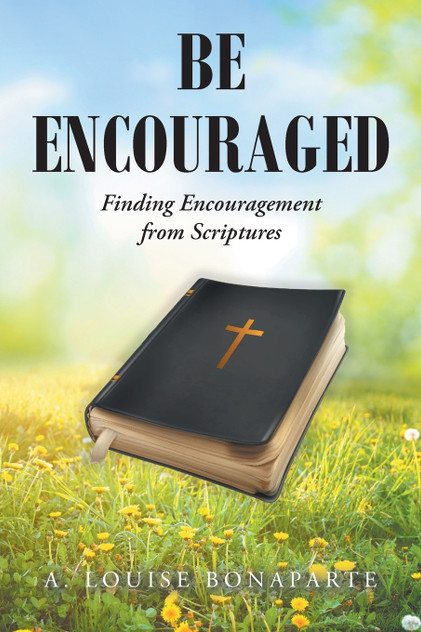 Be Encouraged Be Encouraged