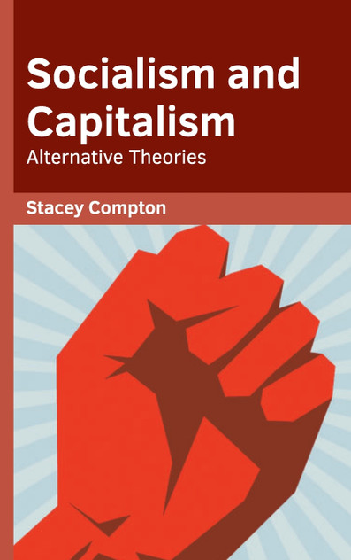 Socialism and Capitalism