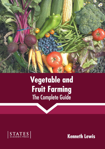 Vegetable and Fruit Farming Vegetable and Fruit Farming