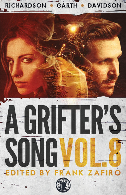 A Grifter's Song Vol. 8 A Grifter's Song Vol. 8