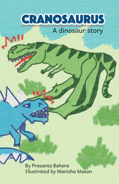 Cranosaurus - A Dinosaur Story Cranosaurus - A Dinosaur Story