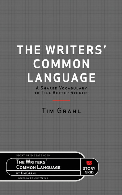 The Writers' Common Language The Writers' Common Language
