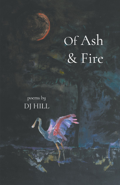Of Ash & Fire Of Ash & Fire