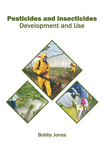 Pesticides and Insecticides Pesticides and Insecticides