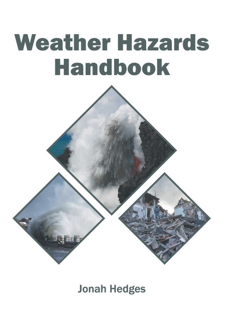 Weather Hazards Handbook
