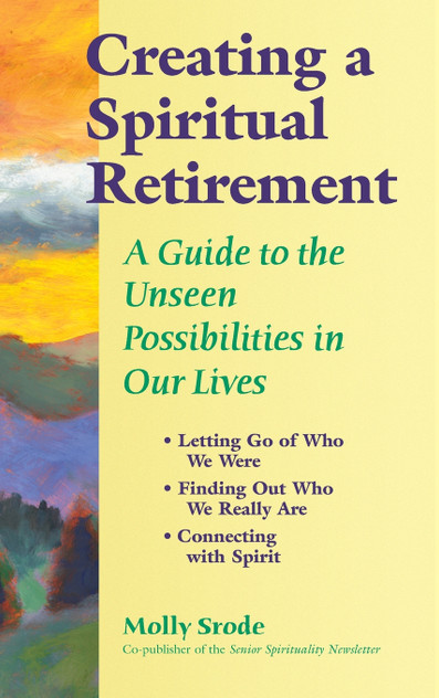 Creating a Spiritual Retirement