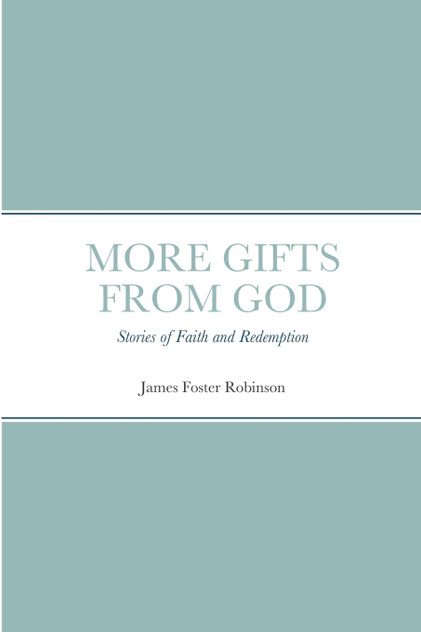 MORE GIFTS FROM GOD