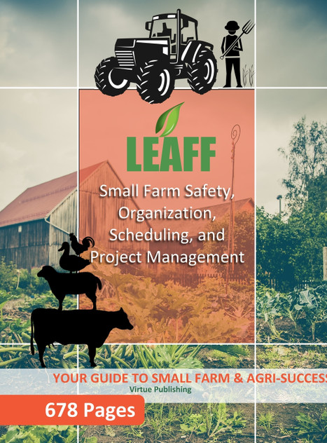 Small Farm Safety,   Organization,   Scheduling, and   Project Management