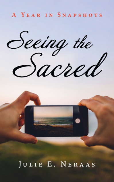 Seeing the Sacred Seeing the Sacred