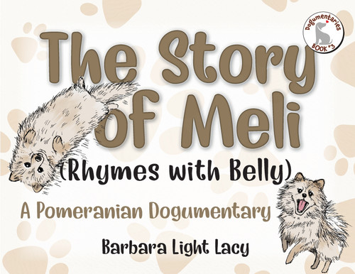 The Story of Meli (Rhymes with Belly)