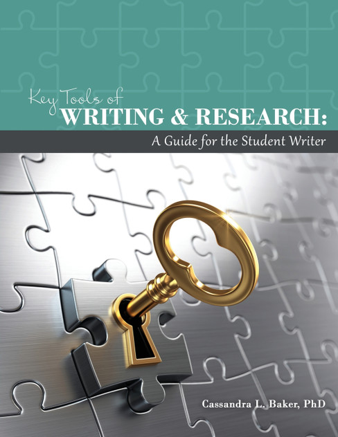 Key Tools of Writing and Research Key Tools of Writing and Research