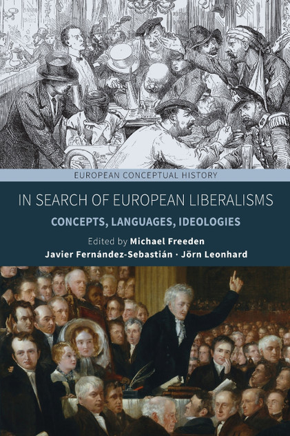 In Search of European Liberalisms