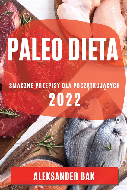PALEO DIETA 2022 PALEO DIETA 2022