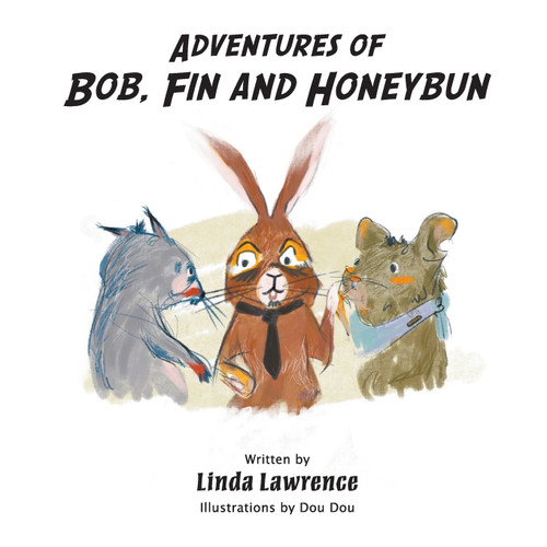 Adventures of Bob, Fin and Honeybun Adventures of Bob, Fin and Honeybun