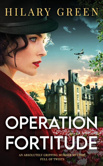 OPERATION FORTITUDE an absolutely gripping murder mystery full of twists OPERATION FORTITUDE an absolutely gripping murder mystery full of twists