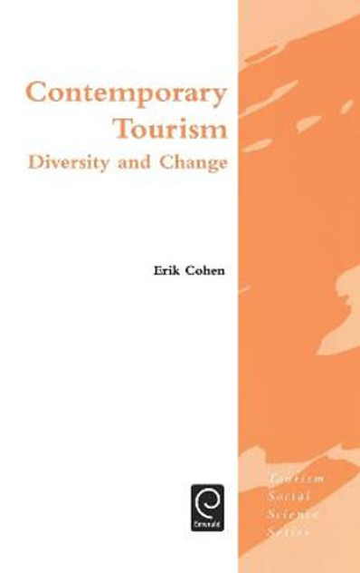 Contemporary Tourism Contemporary Tourism