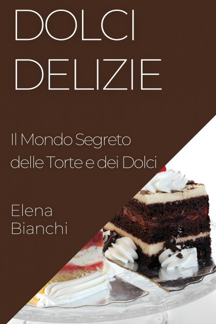 Dolci Delizie Dolci Delizie
