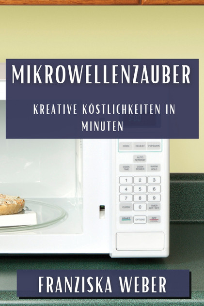 Mikrowellenzauber