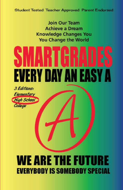 EVERY DAY AN EASY A Study Skills (High School Edition Paperback) SMARTGRADES BRAIN POWER REVOLUTION EVERY DAY AN EASY A Study Skills (High School Edition Paperback) SMARTGRADES BRAIN POWER REVOLUTION