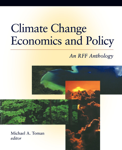 Climate Change Economics and Policy Climate Change Economics and Policy