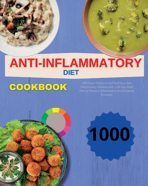 Anti-Inflammatory Diet Cookbook Anti-Inflammatory Diet Cookbook