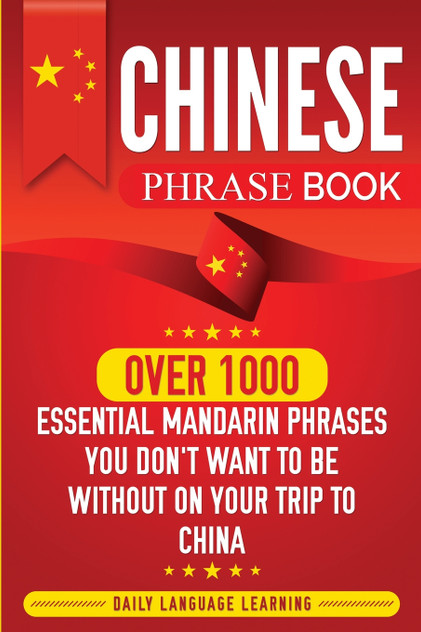 Chinese Phrase Book Chinese Phrase Book