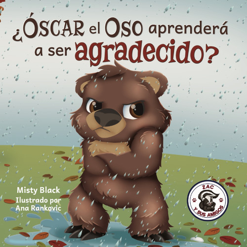 ¿Óscar el Oso aprenderá a ser agradecido? ¿Óscar el Oso aprenderá a ser agradecido?
