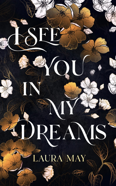 I See You In My Dreams I See You In My Dreams