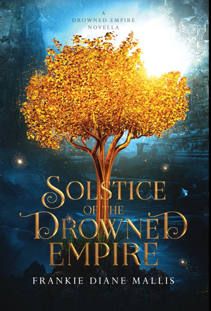 Solstice of the Drowned Empire Solstice of the Drowned Empire