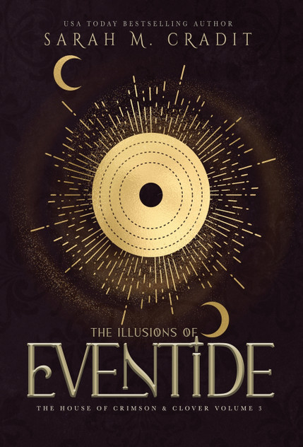 The Illusions of Eventide The Illusions of Eventide