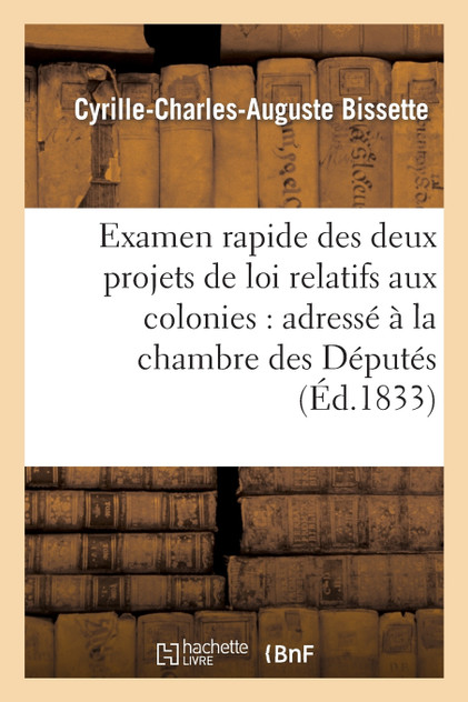 Examen rapide des deux projets de loi relatifs aux colonies Examen rapide des deux projets de loi relatifs aux colonies
