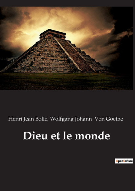 Dieu et le monde Dieu et le monde