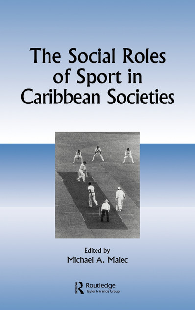 Social Roles Of Sport In Carib Social Roles Of Sport In Carib