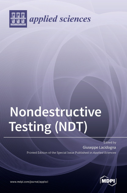 Nondestructive Testing (NDT) Nondestructive Testing (NDT)