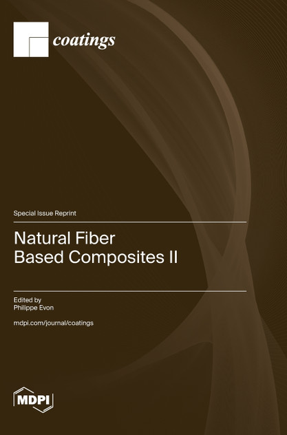 Natural Fiber Based Composites II Natural Fiber Based Composites II