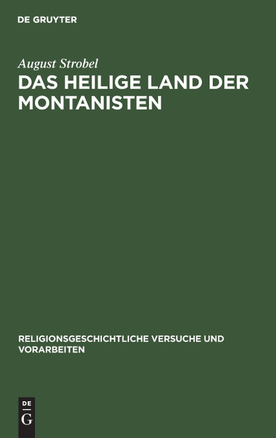 Das heilige Land der Montanisten