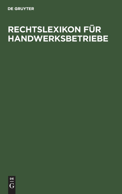Rechtslexikon für Handwerksbetriebe