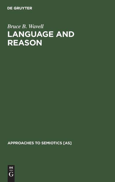 Language and Reason Language and Reason