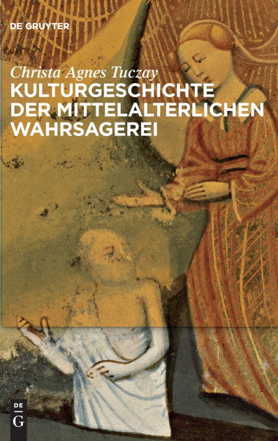 Kulturgeschichte der mittelalterlichen Wahrsagerei