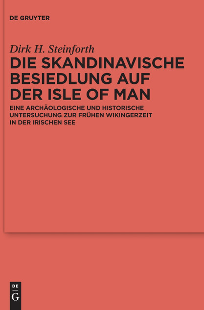 Die skandinavische Besiedlung auf der Isle of Man Die skandinavische Besiedlung auf der Isle of Man
