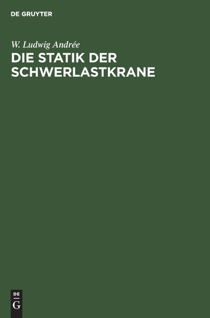 Die Statik der Schwerlastkrane