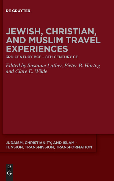 Jewish, Christian, and Muslim Travel Experiences Jewish, Christian, and Muslim Travel Experiences