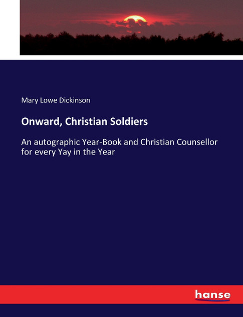 Onward, Christian Soldiers Onward, Christian Soldiers