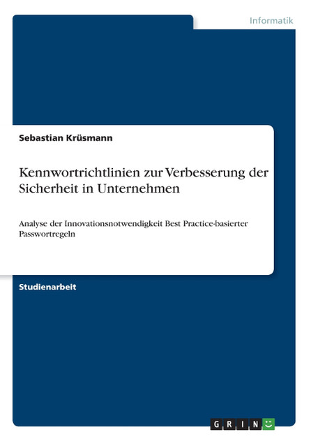 Kennwortrichtlinien zur Verbesserung der Sicherheit in Unternehmen