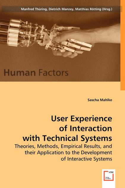 User Experience of Interaction with Technical Systems