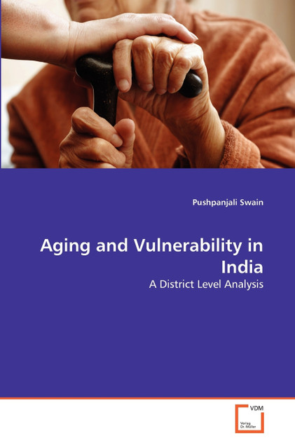 Aging and Vulnerability in India Aging and Vulnerability in India