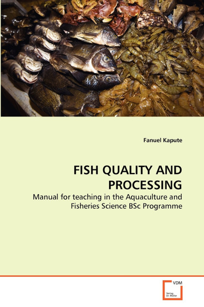 FISH QUALITY AND PROCESSING