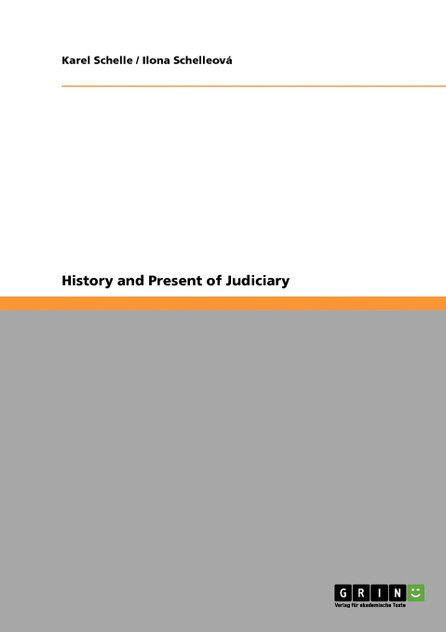History and Present of Judiciary History and Present of Judiciary