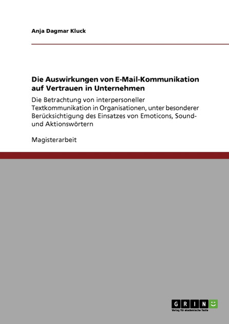 Die Auswirkungen von E-Mail-Kommunikation auf Vertrauen in Unternehmen